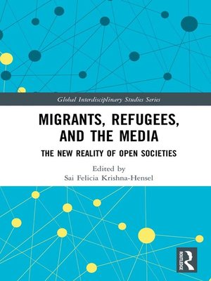 cover image of Migrants, Refugees, and the Media